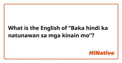 hindi natunawan in english